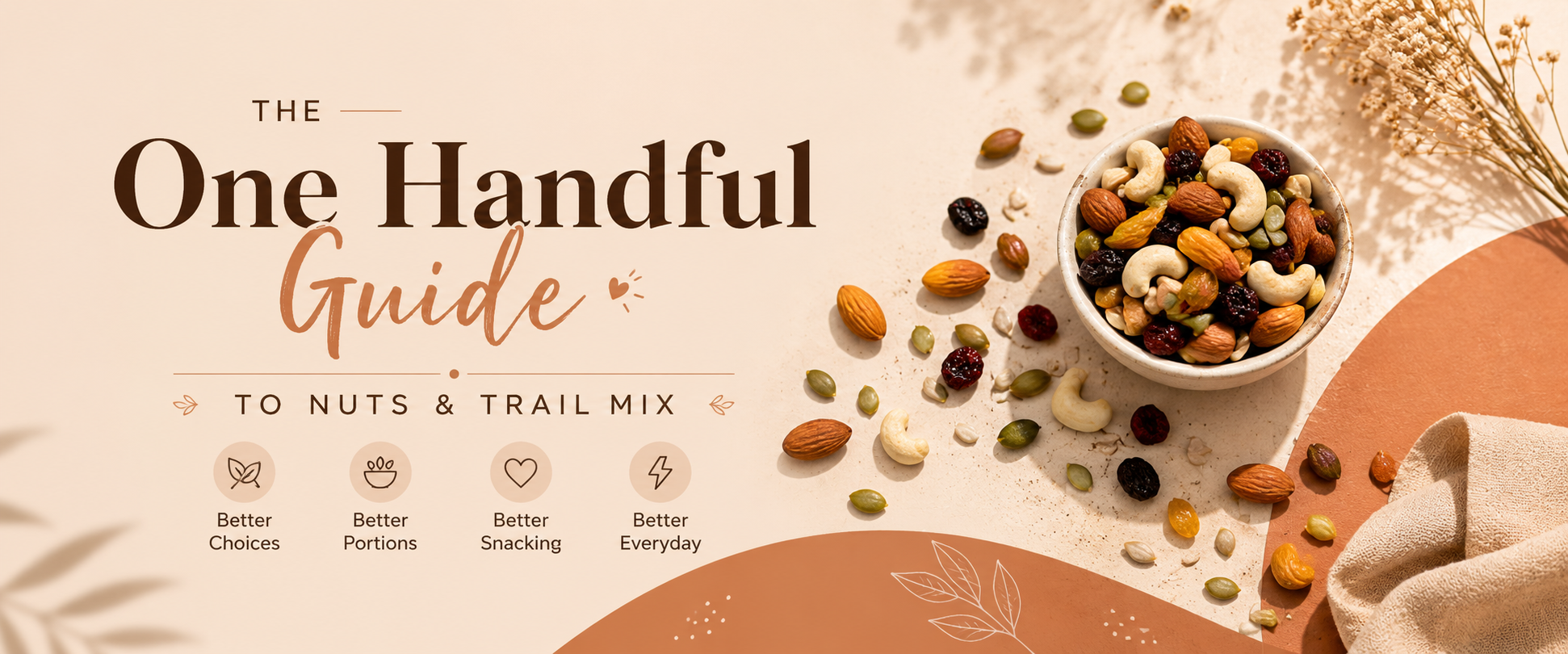 The “I’m Just Having One Handful” Guide to Nuts & Trail Mix